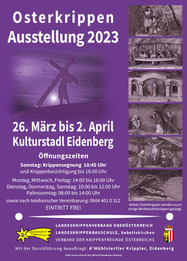 Osterkrippen - Ausstellung 2023 in Eidenberg